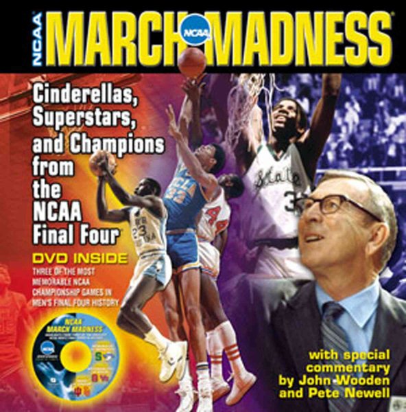 March Madness: Cinderellas, Superstars, and Champions from the Final Four cover