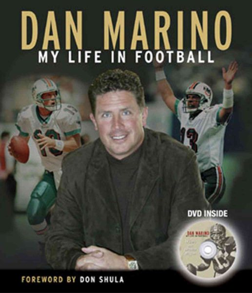 Dan Marino: My Life in Football cover