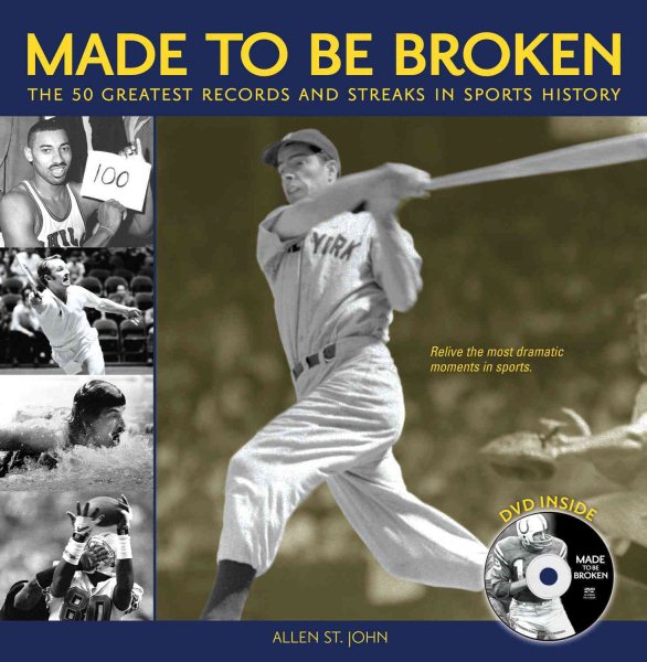 Made to Be Broken: The 50 Greatest Records and Streaks in Sports cover