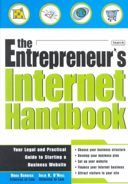 The Entrepreneur's Internet Handbook: Your Legal and Practical Guide to Starting a Business Website cover