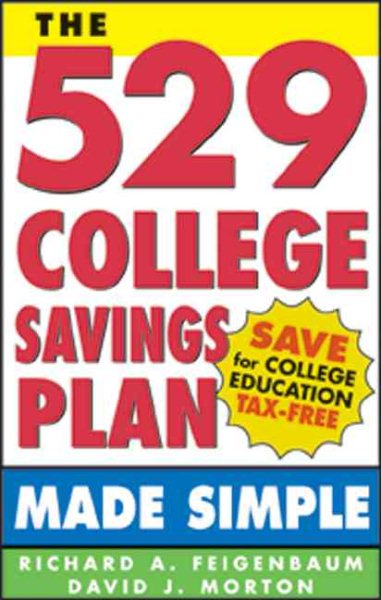 The 529 College Savings Plan Made Simple cover