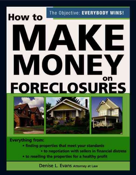 How to Make Money on Foreclosures cover