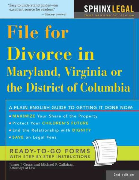 File for Divorce in Maryland, Virginia or the District of Columbia, 2E (Legal Survival Guides)