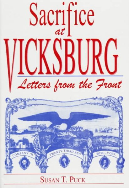 Sacrifice at Vicksburg: Letters from the Front cover