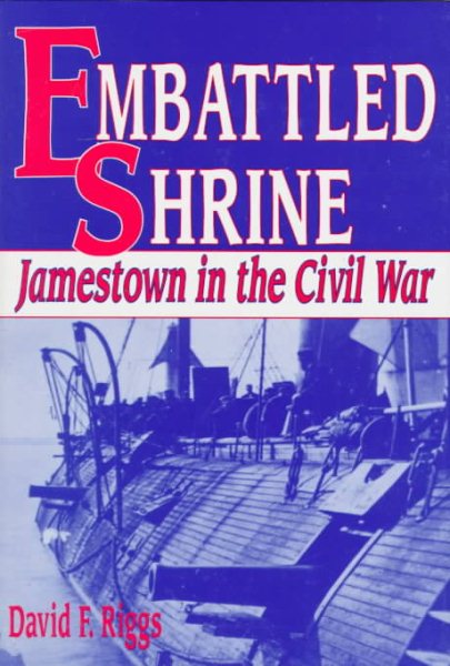 Embattled Shrine: Jamestown in the Civil War cover