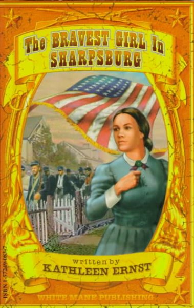 The Bravest Girl in Sharpsburg (Wm Kids) cover