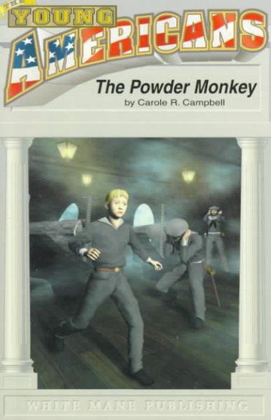 The Powder Monkey (Young American Series) cover