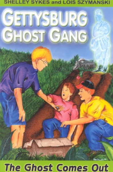 The Ghost Comes Out (Gettysburg Ghost Gang (Paperback)) cover
