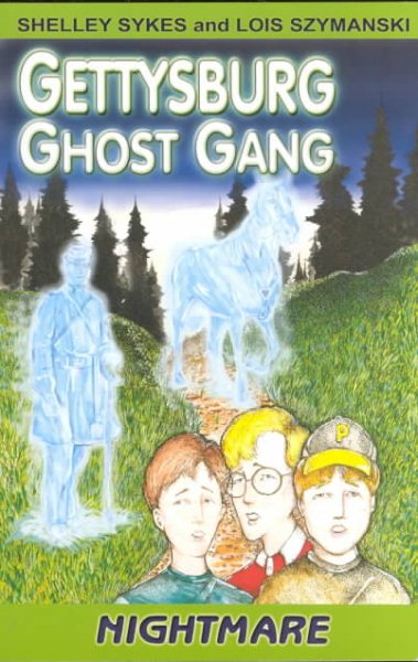 Nightmare (The Gettysburg Ghost Gang, 3) cover
