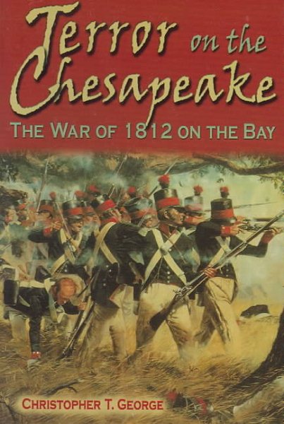 Terror on the Chesapeake: The War of 1812 on the Bay cover