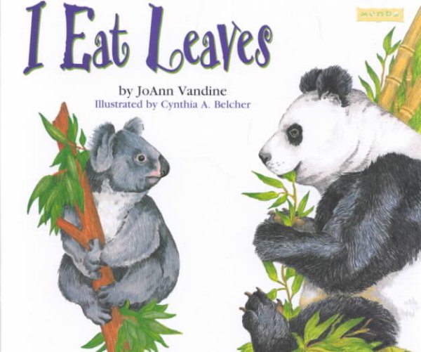 I Eat Leaves (Read Me First Series)