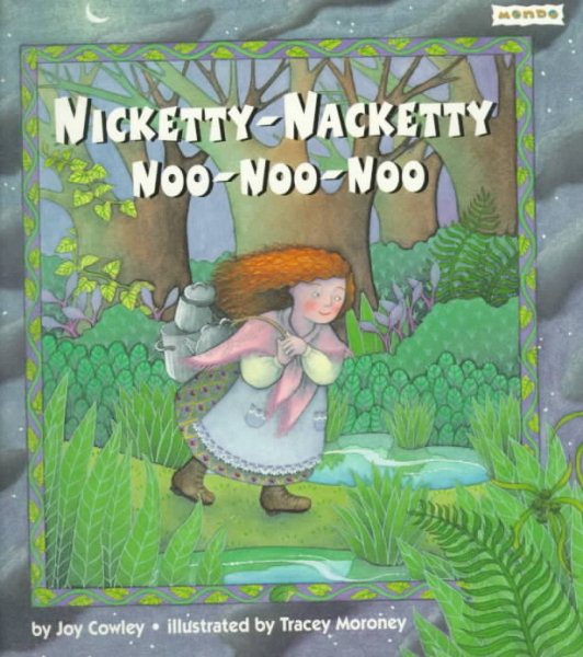 Nicketty-Nacketty Noo-Noo-Noo