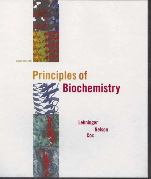 Lehninger Principles of Biochemistry, Third Edition cover