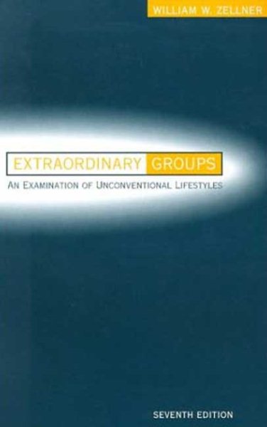 Extraordinary Groups: An Examination of Unconventional Groups cover