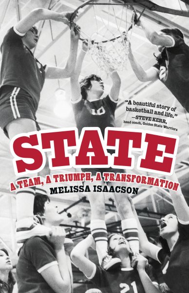 State: A Team, a Triumph, a Transformation cover