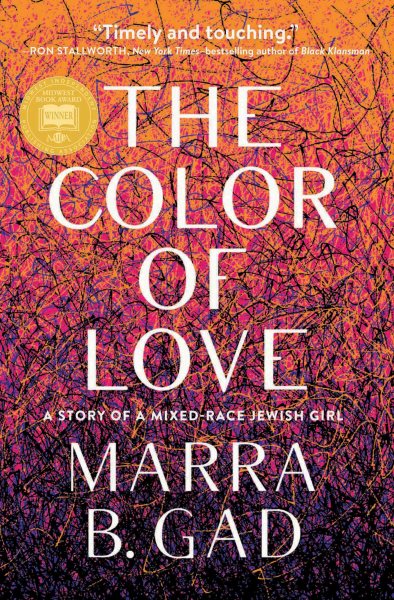 The Color of Love: A Story of a Mixed-Race Jewish Girl cover