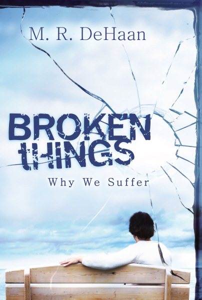 Broken Things: Why We Suffer cover
