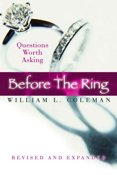 Before the Ring: Questions Worth Asking Revised and Expanded cover