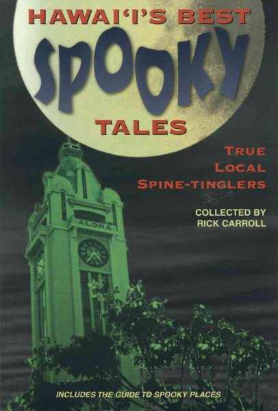 Hawaii's Best Spooky Tales: True Local Spine-Tinglers cover