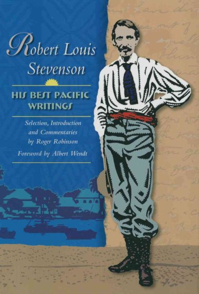 Robert Louis Stevenson: His Best Pacific Writings cover