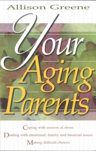 Your Aging Parents cover