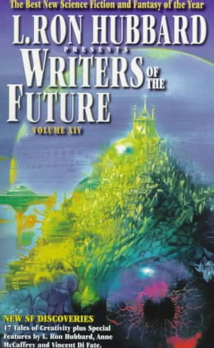 L. Ron Hubbard Presents Writers of the Future : The Year's 17 Best Tales from the Writers of the Future International Writing Program cover