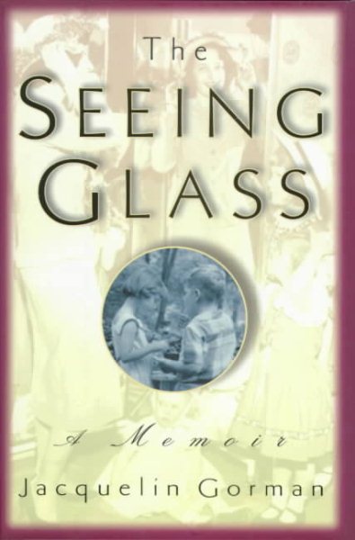 The Seeing Glass