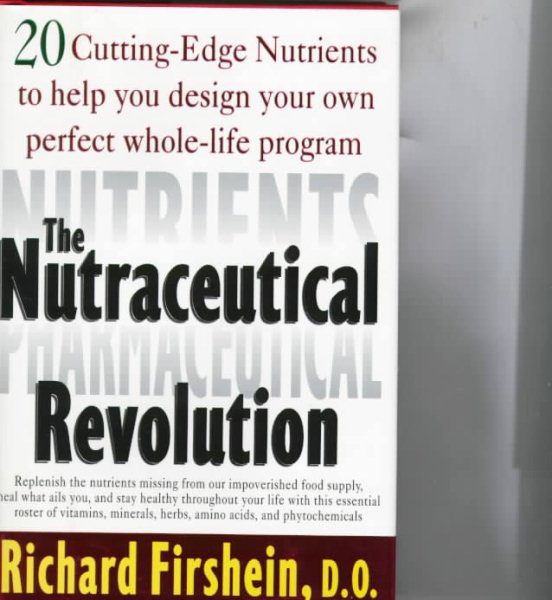 The Nutraceutical Revolution cover