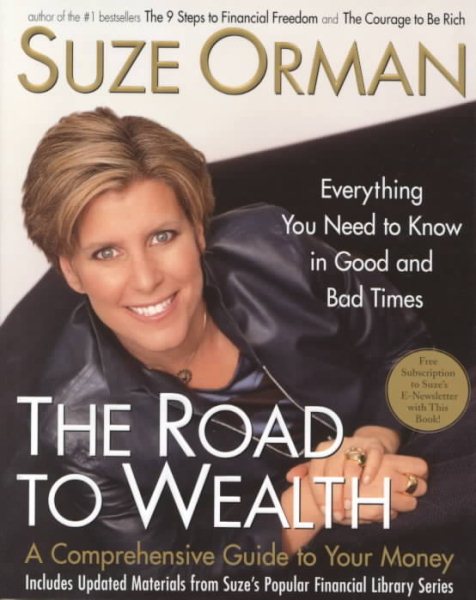 The Road to Wealth: A Comprehensive Guide to Your Money--Everything You Need to Know in Good and Bad Times cover