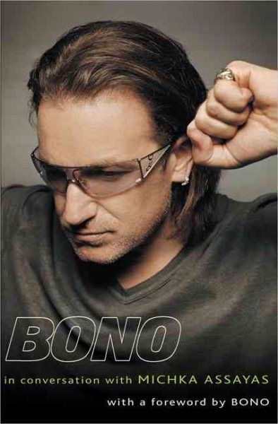 Bono: In Conversation with Michka Assayas cover