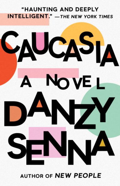 Caucasia: A Novel cover