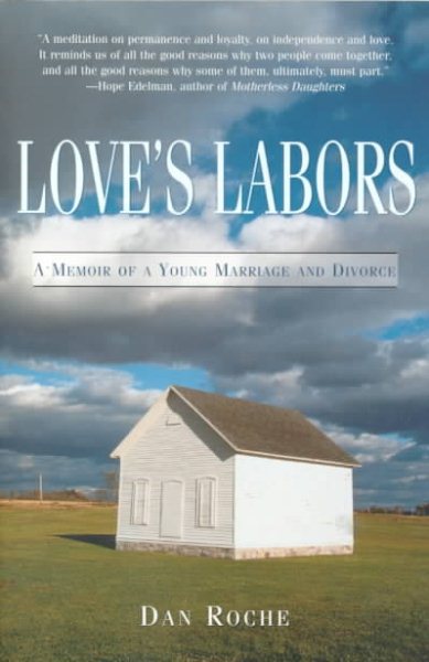 Love's Labors: A Memoir of a Young Marriage and Divorce cover