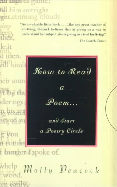 How to Read a Poem...: and Start a Poetry Circle