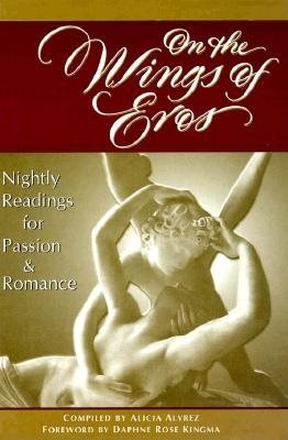 On the Wings of Eros: Nightly Readings for Passion and Romance
