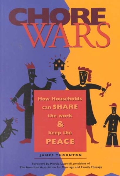 Chore Wars: How Households Can Share the Work & Keep the Peace cover