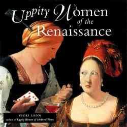 Uppity Women of the Renaissance cover