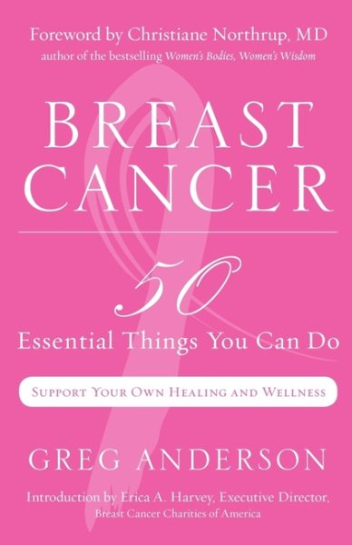 Breast Cancer: 50 Essential Things to Do (Breast Cancer Gift for Women, For Readers of Dear Friend) cover