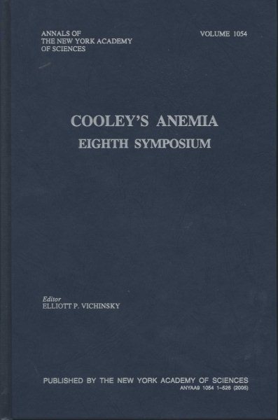 Cooley's Anemia: Eighth Symposium (Annals of the New York Academy of Sciences) cover