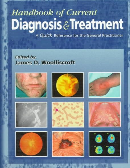Handbook of Current Diagnosis & Treatment: A Quick Reference for the General Practitioner cover