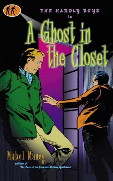 A Ghost in the Closet: A Hardly Boys Mystery cover