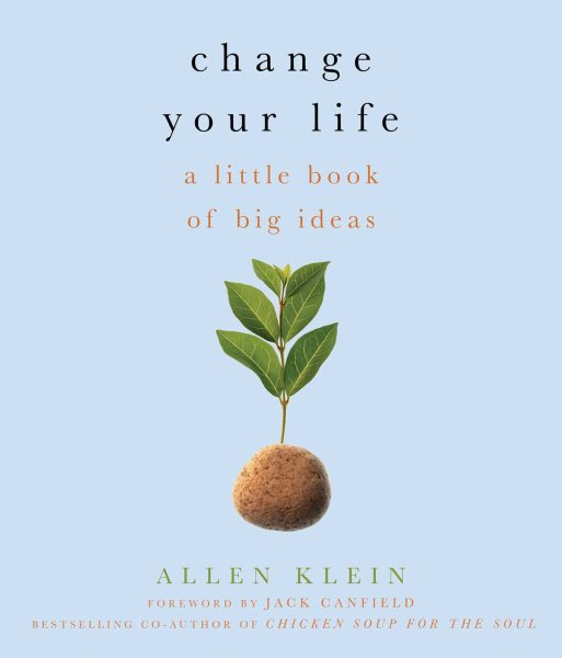 Change Your Life!: A Little Book of Big Ideas cover