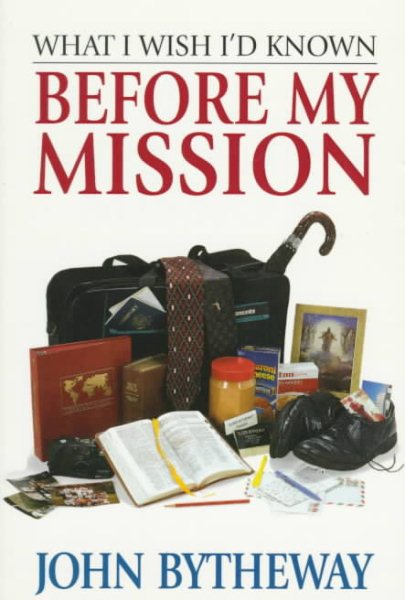What I Wish I'd Known Before My Mission cover