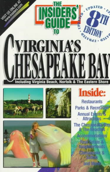 The Insiders' Guide to Virginia's Chesapeake Bay (The Insiders' Guide Series) cover