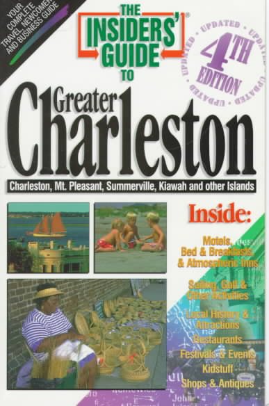 The Insiders' Guide to Greater Charleston (The Insiders' Guide Series) cover