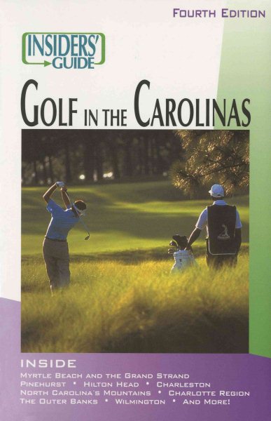 Insiders' Guide to Golf in the Carolinas, 4th cover