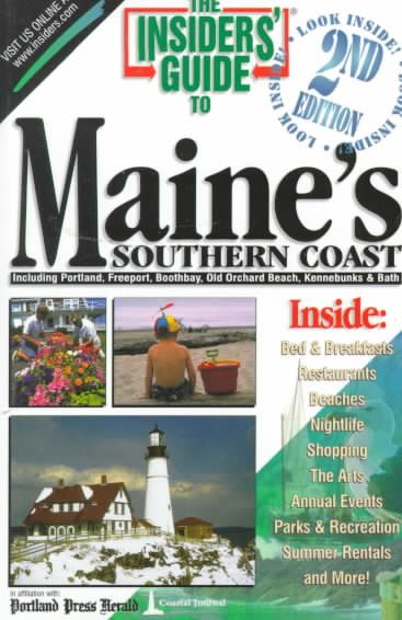 The Insiders' Guide to Maine's Southern Coast cover