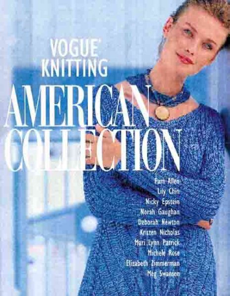 Vogue Knitting: American Collection