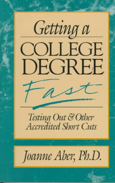 Getting a College Degree Fast (Frontiers of Education) cover