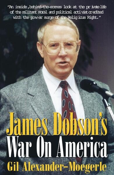 James Dobson's War on America cover