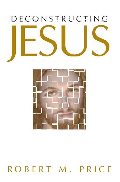 Deconstructing Jesus cover